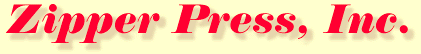 Zipper Press, Inc.